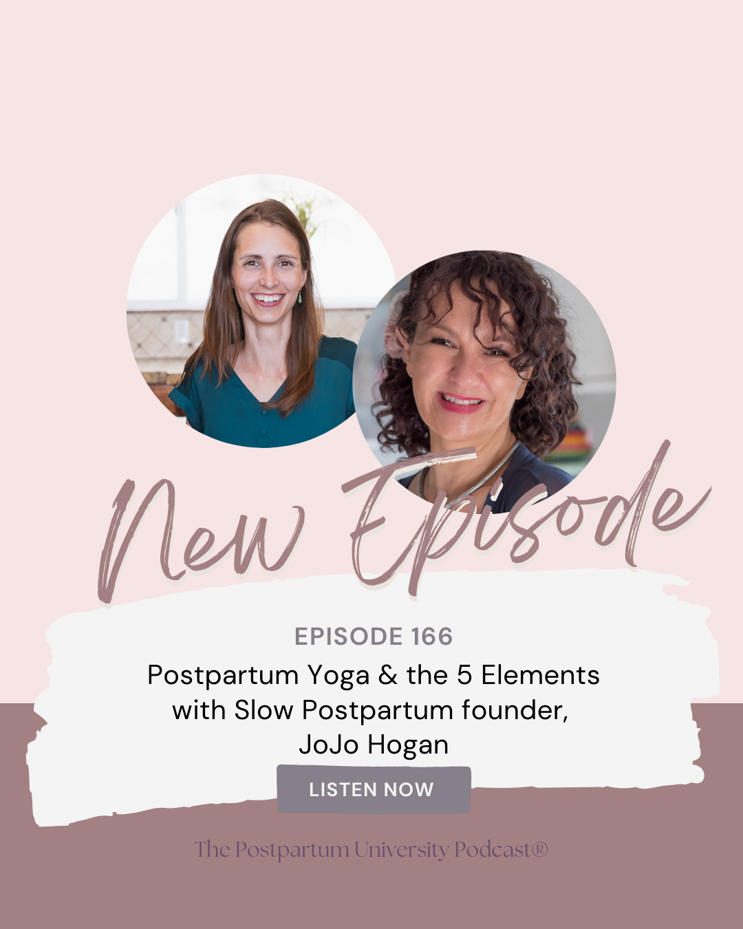 Postpartum Yoga and the 5 Elements with Slow Postpartum Founder, Jojo Hogan EP 166 yoga